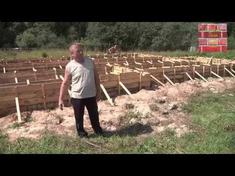 Строительство дома своими руками - Ленточный фундамент для дома